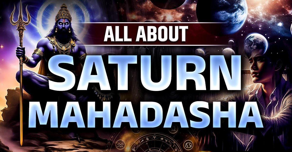 Saturn Mahadasha: The Judge Planet’s 19-Year Journey of Karma and Transformation
